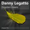 Stream & download Forgotten Dreams - Single