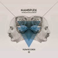 The Billion Dollar Brain - Nanoplex, Tripswitch & Neurodriver