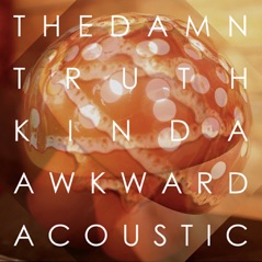 Kinda Awkward (Acoustic) - Single
