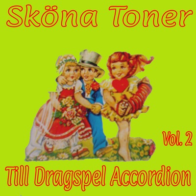 Sköna toner till dragspel accordion, vol. 2