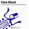 I Think I Like It (Mauro Mejia Sabroso Remix) - Fake Blood lyrics