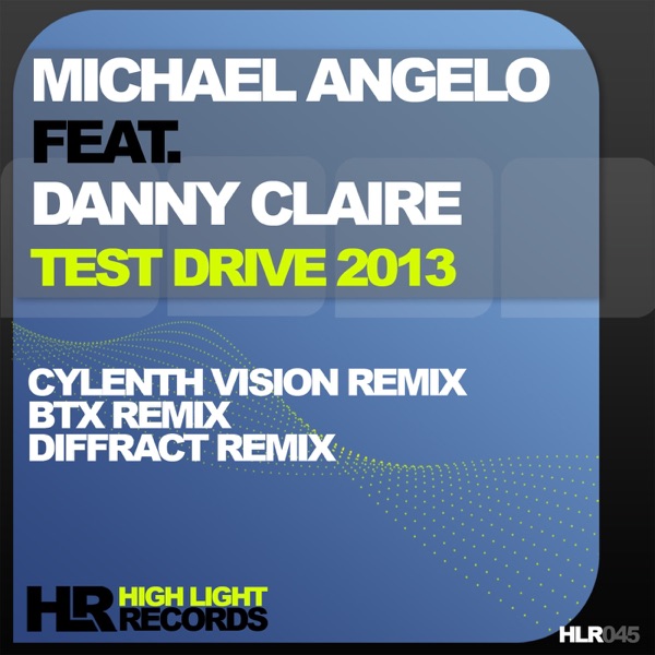 Test Drive 2013 (feat. Danny Claire) - Single