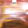 Songs for Mahler in the Absence of Words - New York Piano Quartet