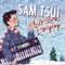 All I Want for Christmas is You - Sam Tsui lyrics