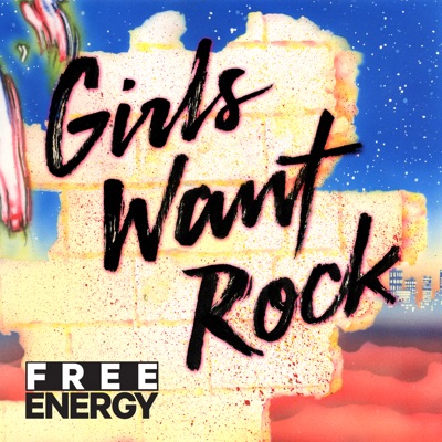 Girls Want Rock - Single