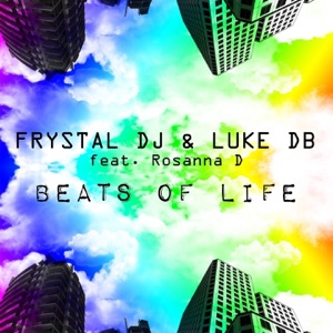Beats of Life (feat. Rosanna D.) - Single