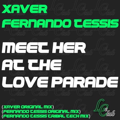 Meet Her At the Loveparade - Single