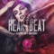 Heartbeat (feat. Sam Fischer) - Alex Preston (AUS) lyrics