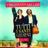 Tutti i santi giorni