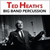 Ted Heath's Big Band Percussion