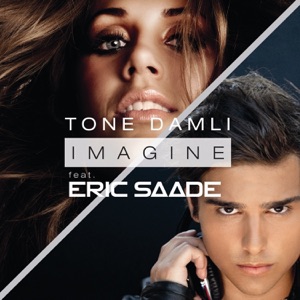 Imagine (feat. Eric Saade) - Single
