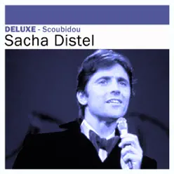 Deluxe : Scoubidou - Sacha Distel