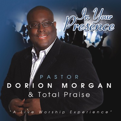 In Your Presence (A Live Worship Experience)