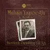 Muhsin Yazıcıoğlu - Üşüyorum