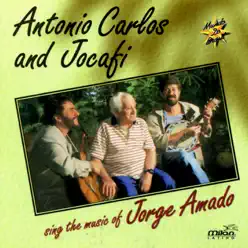 Cantam Jorge Amado (Antonio Carlos and Jocafi sing the Music of Jorge Amado) - Jocafi