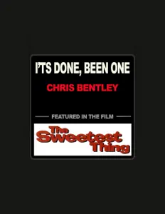 聆聽 Chris Bentley、觀看音樂影片、閱讀小傳、查看巡演日期等！