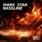 Bassline - Mark Star lyrics