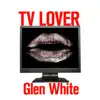Tv lover