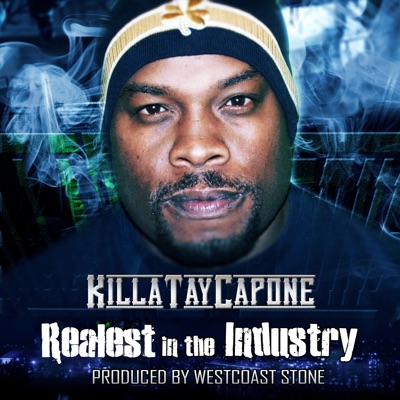 Realest in the Industry - Single