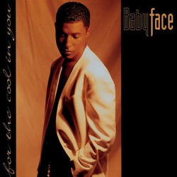Babyface - Never Keeping Secrets