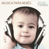 Música para Bebês - Diego Frenkel