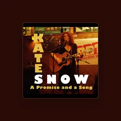 Listen to Kate Snow, watch music videos, read bio, see tour dates & more!