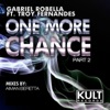 KULT Records presents "One More Chance" Aiman Beretta Remixes (feat. Troy Fernandes) - Single