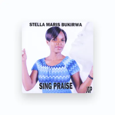 Listen to Stella Maris Bukirwa, watch music videos, read bio, see tour dates & more!