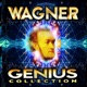 Wagner The Genius Collection