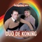 Ave Maria Klinkt Zacht Door de Nacht - Duo De Koning lyrics