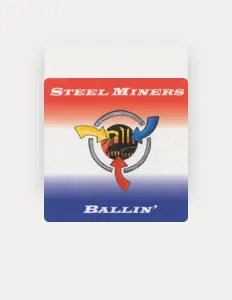 Listen to Steel Miners, watch music videos, read bio, see tour dates & more!