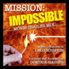 Mission Impossible Theme (Movie Trailer Mix) - Dominik Hauser