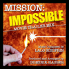 Mission Impossible Theme (Movie Trailer Mix) - Dominik Hauser new Single