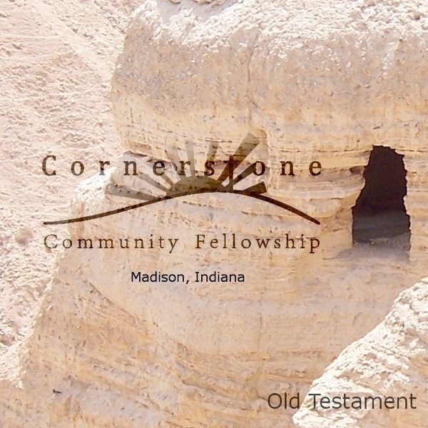 Cornerstone Community Fellowship Teachings - Old Testament cover