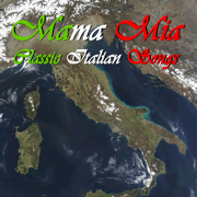 Mama Mia: Classic Italian Songs - Various Artists