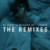 Loreen - My Heart Is Refusing Me - Encore (Benassi Extended Version) artwork