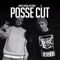 Posse Cut (feat. 71) - White House Records lyrics