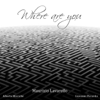 Where Are You - Maurizio Lavarello