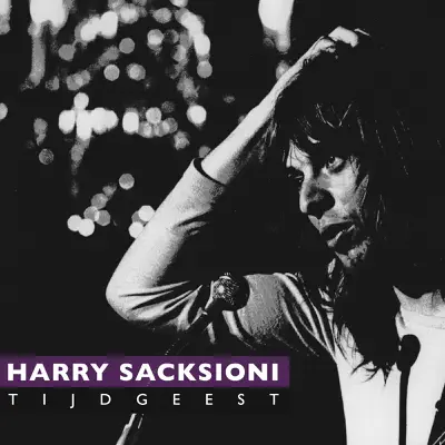 Tijdgeest - Harry Sacksioni