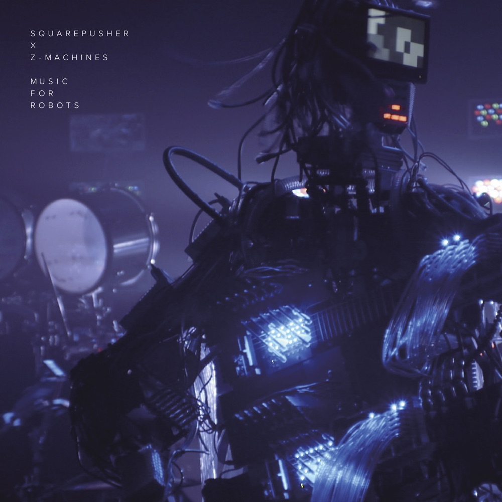 Music For Robots - EP by Squarepusher & Z-MACHINES album cover