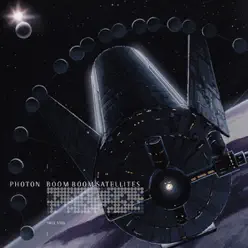 PHOTON - Boom Boom Satellites PHOTON - Boom Boom Satellites