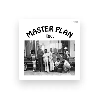 Listen to Master Plan Inc, watch music videos, read bio, see tour dates & more!
