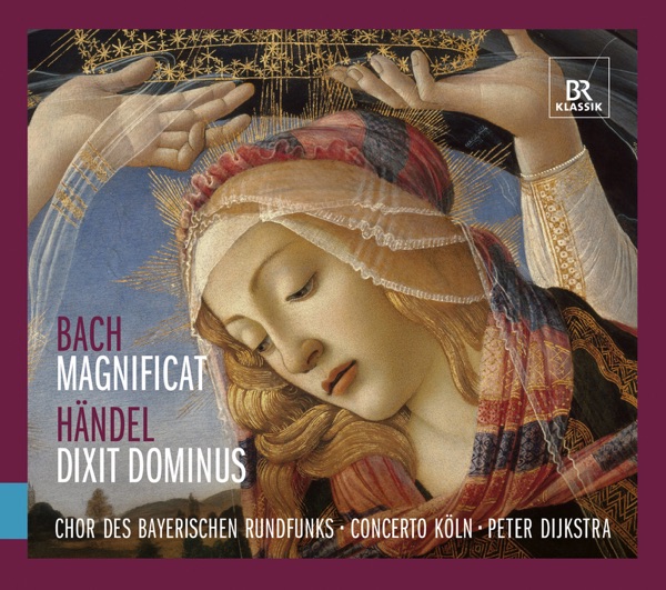 Bach: Magnificat - Handel: Dixit Dominus