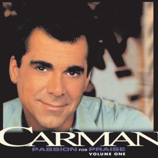 Carman Bless The Name of Jesus