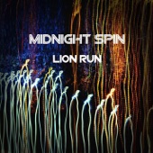 Midnight Spin - Lion Run