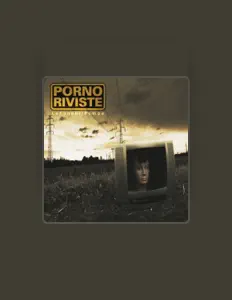 Listen to Porno Riviste, watch music videos, read bio, see tour dates & more!