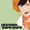 Bumpin Bumpin - Kreayshawn lyrics