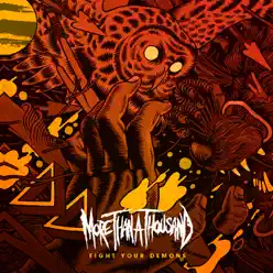 Fight Your Demons - Single - More Than A Thousand
