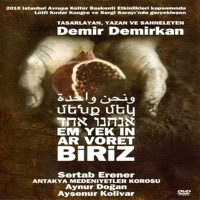 Biriz (feat. Sertab Erener, Antakya Medeniyetler Korosu, Aynur Doğan & Ayşenur Kolivar) - Demir Demirkan