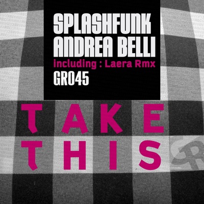 Take This (Incl. Laera Rmx) - Single